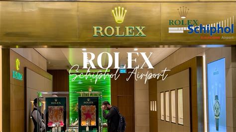 rolex schiphol plaza|rolex schiphol watch.